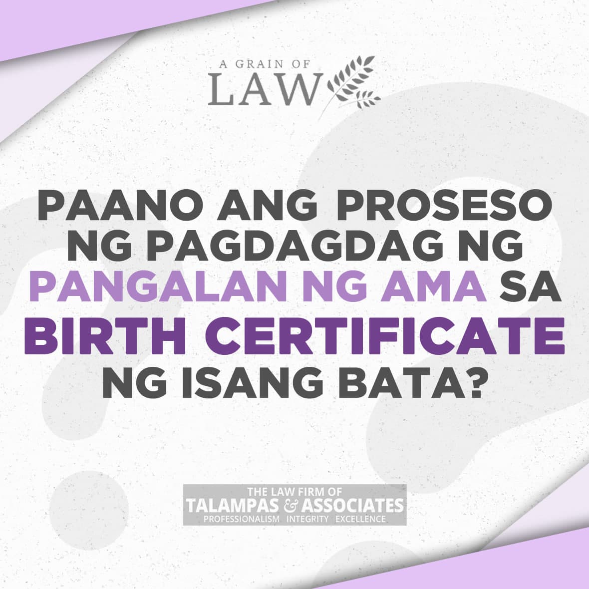 Gabay sa Paglalagay ng Pangalan ng Ama sa Birth Certificate