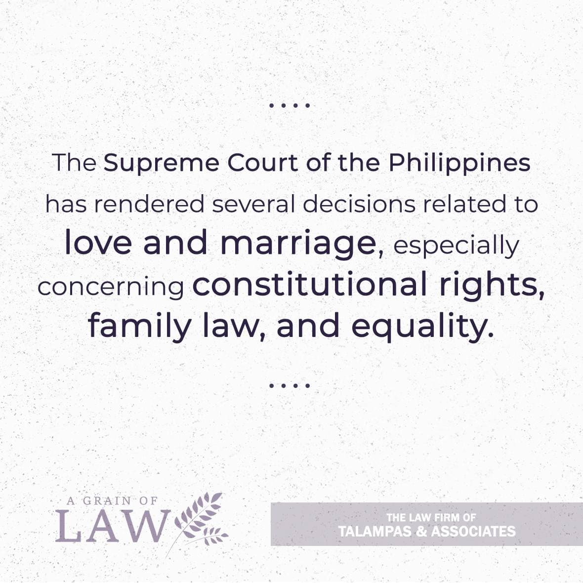 Philippine SC: Love and Marriage Rulings